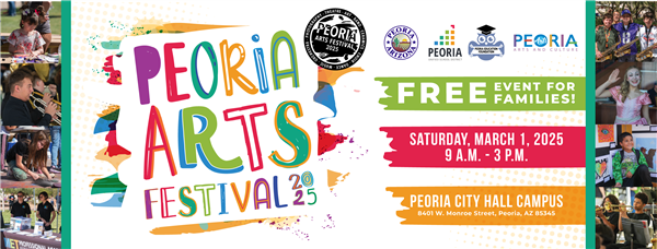 Save the date for the Peoria Arts & Cultural Festival Save the date for the Peoria Arts & Cultural Festival